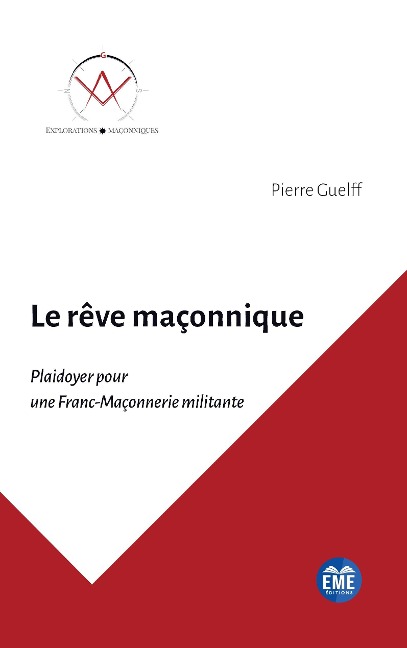 Le rêve maçonnique - Guelff