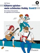 Gitarre spielen - mein schönstes Hobby. Band 2 - Rolf Tönnes