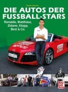 Cover-Bild zum Titel 'Die Autos der Fußball-Stars' von 'Carsten Germann'