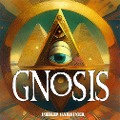 Cover-Bild zum Titel 'Gnosis' von 'Philip Gardiner'