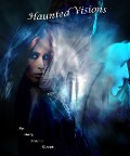 Cover-Bild zum Titel 'Haunted Visions (Where Darkness Reigns, #5)' von 'Mary Reason Theriot'