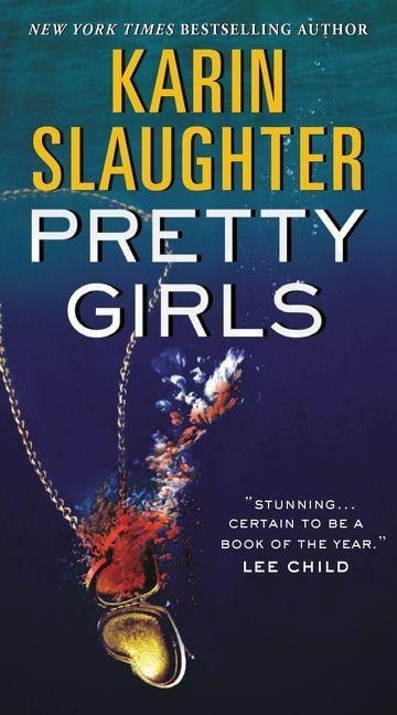 Pretty Girls - Karin Slaughter