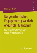 Cover-Bild zum Titel 'Bürgerschaftliches Engagement psychisch erkrankter Menschen' von 'Heike Stecklum'