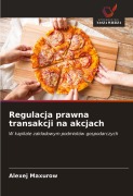 Cover-Bild zum Titel 'Regulacja prawna transakcji na akcjach' von 'Alexej Maxurow'