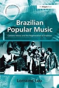 Brazilian Popular Music - Lorraine Leu