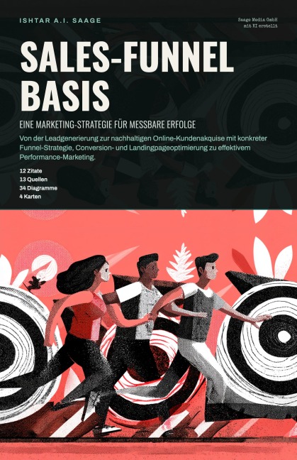 Sales-Funnel Basis - Ishtar A. I. Saage