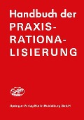 Handbuch der Praxis-Rationalisierung - E. H. Graul, H. J. Frank-Schmidt