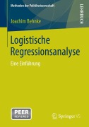 Cover-Bild zum Titel 'Logistische Regressionsanalyse' von 'Joachim Behnke'
