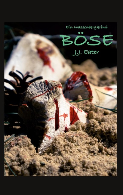 Böse - J. J. Eater