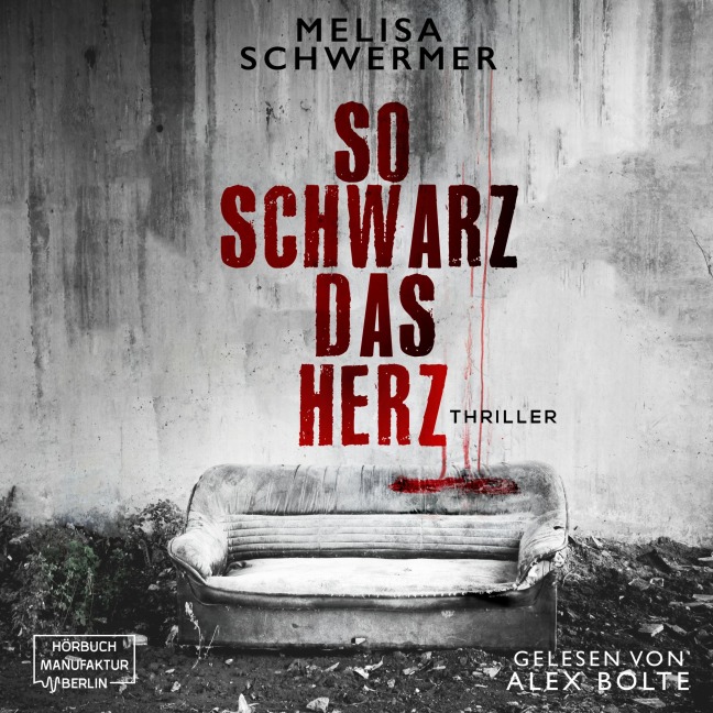 So schwarz das Herz - Melisa Schwermer