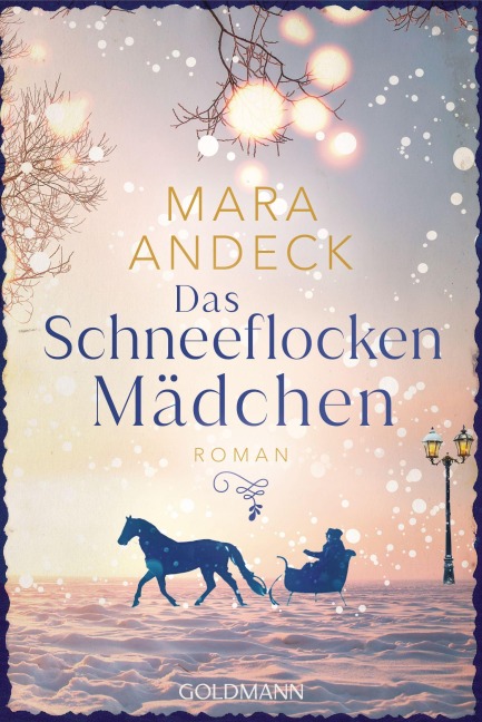 Das Schneeflockenmädchen - Mara Andeck