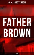 Cover-Bild zum Titel 'Father Brown - Krimis' von 'G. K. Chesterton'