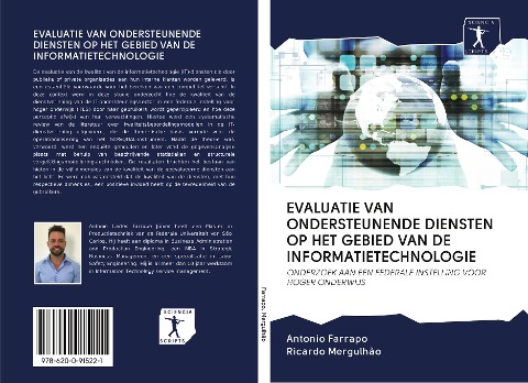 EVALUATIE VAN ONDERSTEUNENDE DIENSTEN OP HET GEBIED VAN DE INFORMATIETECHNOLOGIE - Antonio Farrapo, Ricardo Mergulhão