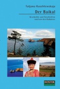 Cover-Bild zum Titel 'Der Baikal' von 'Tatjana Kuschtewskaja'