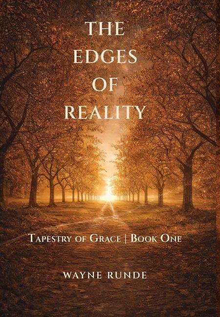 The Edges of Reality - Eddie W Runde