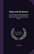 Cover-Bild zum Titel 'China and the Boxers' von 'Z Chas Beals'