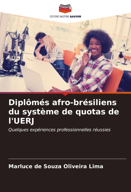 Diplômés afro-brésiliens du système de quotas de l'UERJ - Marluce de Souza Oliveira Lima