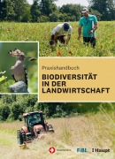 Cover-Bild zum Titel 'Praxishandbuch Biodiversität in der Landwirtschaft' von ''