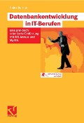 Datenbankentwicklung in IT-Berufen - Heinz Burnus
