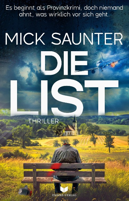Die List (Konstantin Manner ermittelt 2) - Mick Saunter
