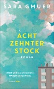 Cover-Bild zum Titel 'Achtzehnter Stock' von 'Sara Gmuer'