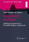 Cover-Bild zum Titel 'Ambivalenzen von Maske' von 'Jonathan Frommann-Breckner'