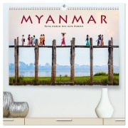Myanmar - Reise durch das alte Burma (hochwertiger Premium Wandkalender 2026 DIN A2 quer), Kunstdruck in Hochglanz - Jens Benninghofen