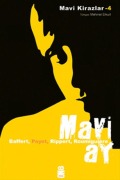 Cover-Bild zum Titel 'Mavi Ay' von 'Cecile Roumiguiere, Jean-Michel Payet, Maryvonne Rippert, Sigrid Baffert'