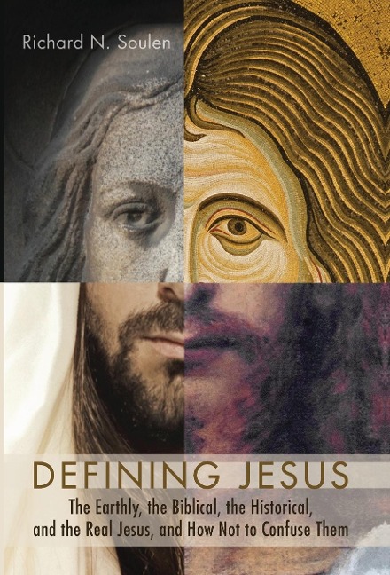 Defining Jesus - Richard N Soulen