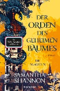 Der Orden des geheimen Baumes - Die Magierin - Samantha Shannon