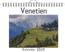 Cover-Bild zum Titel 'Venetien - (Wandkalender 2025, Kalender DIN A4 quer, Monatskalender im Querformat mit Kalendarium, das perfekte Geschenk)' von 'Leon Schmitz'
