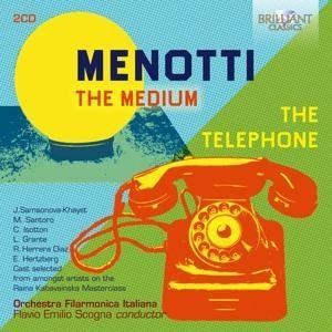 Menotti:The Medium-The Telephone - Samsonova-Khayet/Santoro/Isotton/Grante