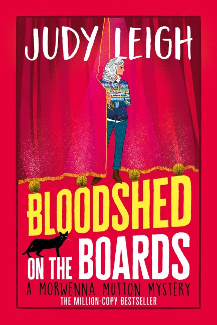 Bloodshed on the Boards - Judy Leigh