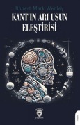 Cover-Bild zum Titel 'Kantin Ari Usun Elestirisi' von 'Robert Mark Wenley'