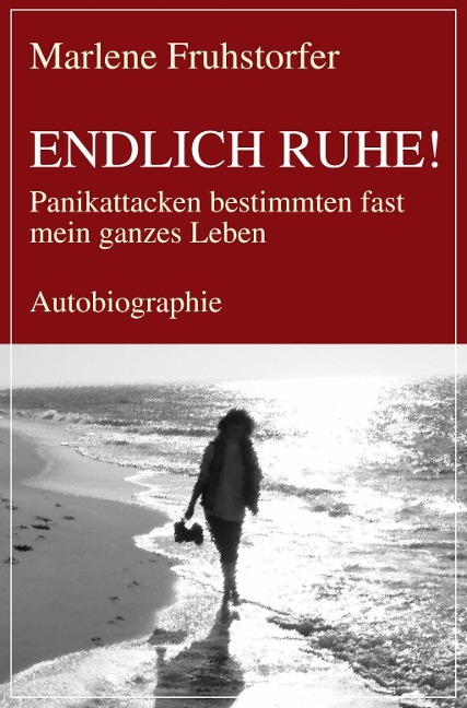 Endlich Ruhe! - Marlene Fruhstorfer