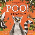 Cover-Bild zum Titel 'Poo! Is That You?' von 'Clare Helen Welsh'