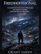 Cover-Bild zum Titel 'Friedhofssignal' von 'Grant Jaxen'