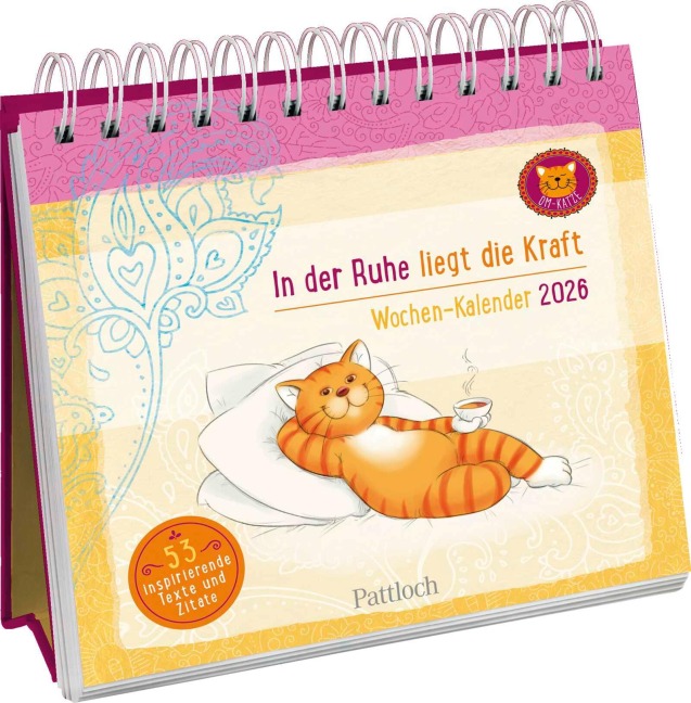 Wochenkalender 2026: Om-Katze: In der Ruhe liegt die Kraft - 