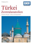 Cover-Bild zum Titel 'DuMont Kunst-Reiseführer Türkei, Zentralanatolien' von 'Wolfgang Dorn'