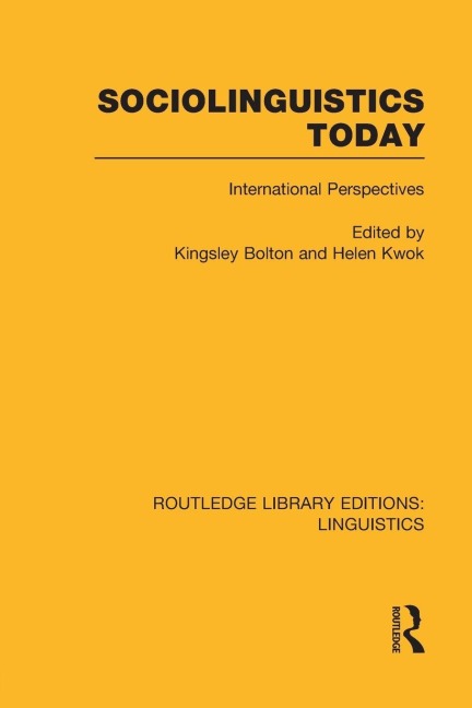 Sociolinguistics Today (RLE Linguistics C - 