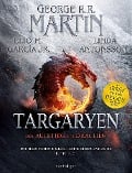 Cover-Bild zum Titel 'Targaryen' von 'George R. R. Martin, Jr. Garcia, Linda Antonsson'