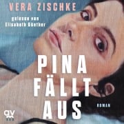 Cover-Bild zum Titel 'Pina fällt aus' von 'Vera Zischke'