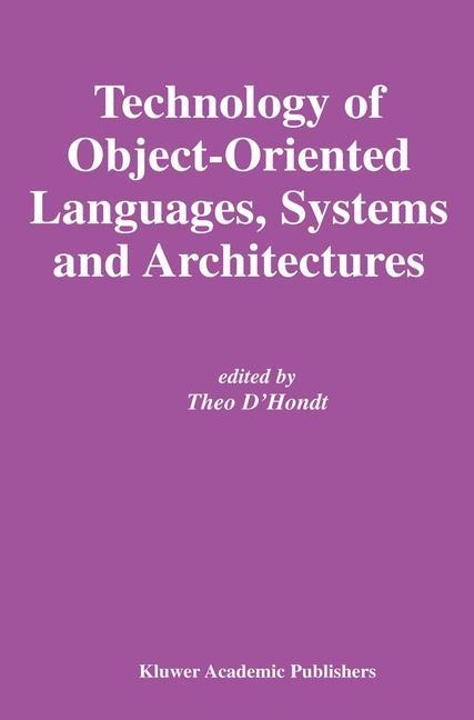 Technology of Object-Oriented Languages, Systems and Architectures - 