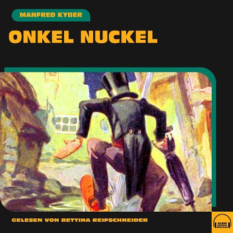 Onkel Nuckel - Manfred Kyber