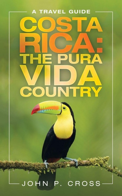 Costa Rica - John P. Cross