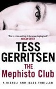 Cover-Bild zum Titel 'The Mephisto Club' von 'Tess Gerritsen'