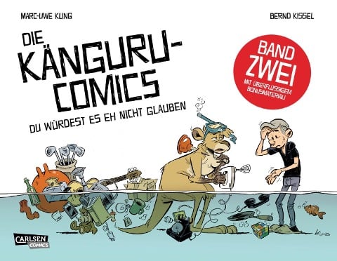 Die Känguru-Comics 2: Du würdest es eh nicht glauben - Marc-Uwe Kling