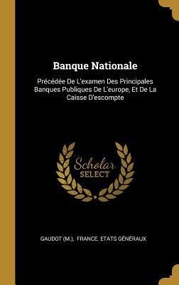 Banque Nationale - Gaudot (M