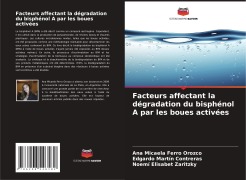 Cover-Bild zum Titel 'Facteurs affectant la dégradation du bisphénol A par les boues activées' von 'Ana Micaela Ferro Orozco, Edgardo Martín Contreras, Noemí Elisabet Zaritzky'