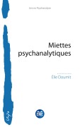 Cover-Bild zum Titel 'Miettes psychanalytiques' von 'Elie Doumit'